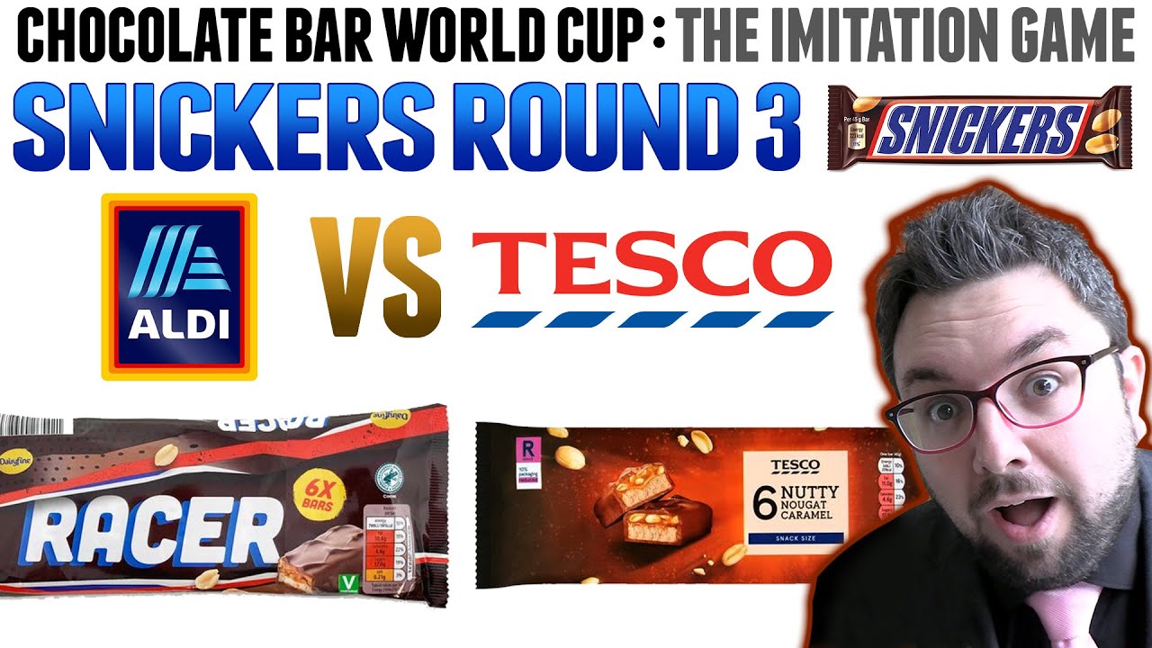 Snickers Round 3 - Aldi VS Tesco | Chocolate Bar World Cup