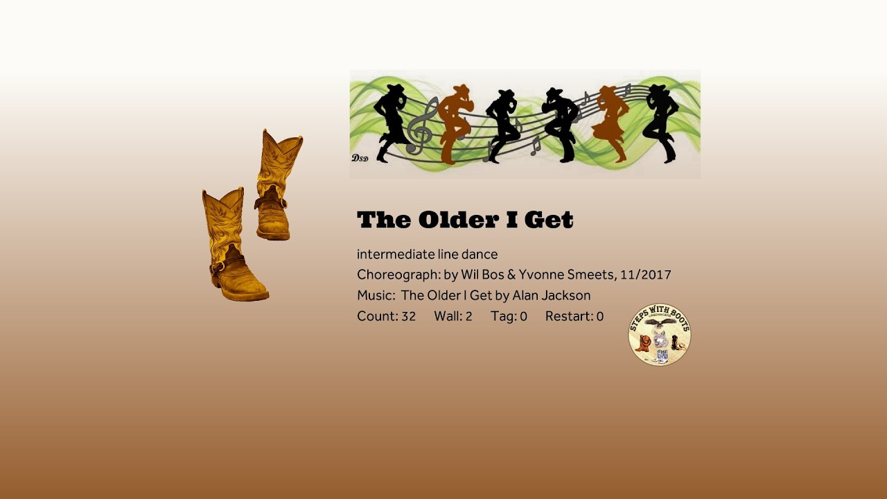 Line Dance - The Older I Get