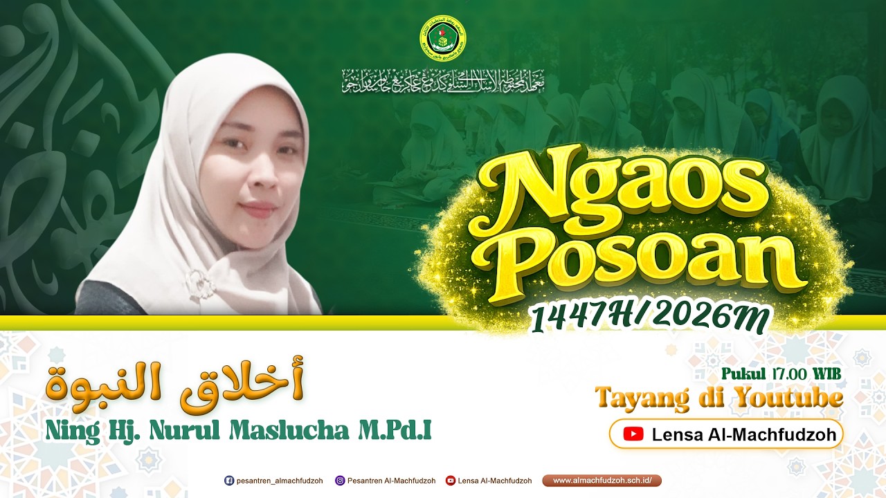 NGAOS POSOAN_Ning Hj. Nurul Maslucha M.Pd.I_Kitab : Akhlaqun nubuwwah