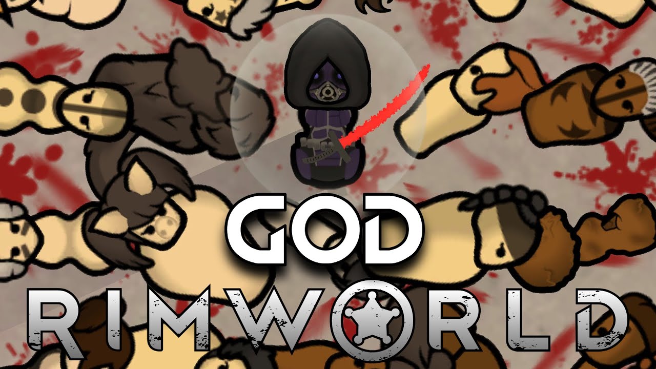 I Became a God in RimWorld