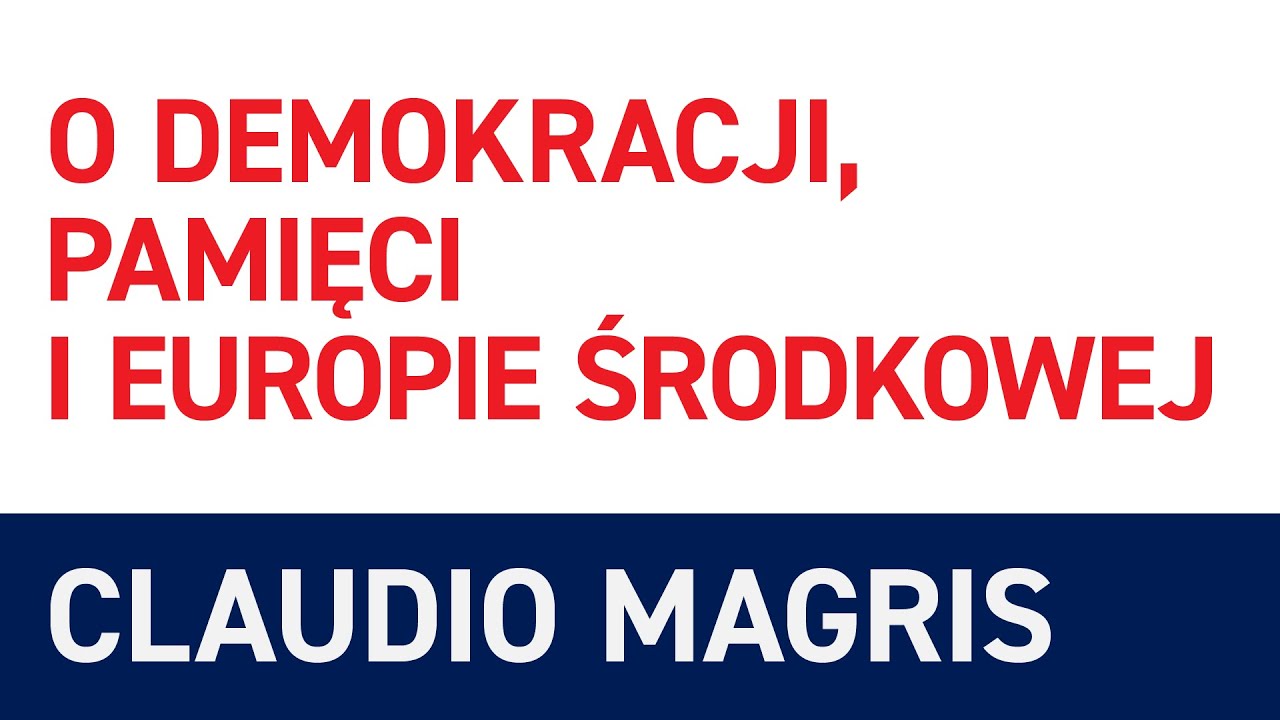 96. Claudio Magris 🇮🇹 O DEMOKRACJI, PAMIĘCI I EUROPIE ŚRODKOWEJ