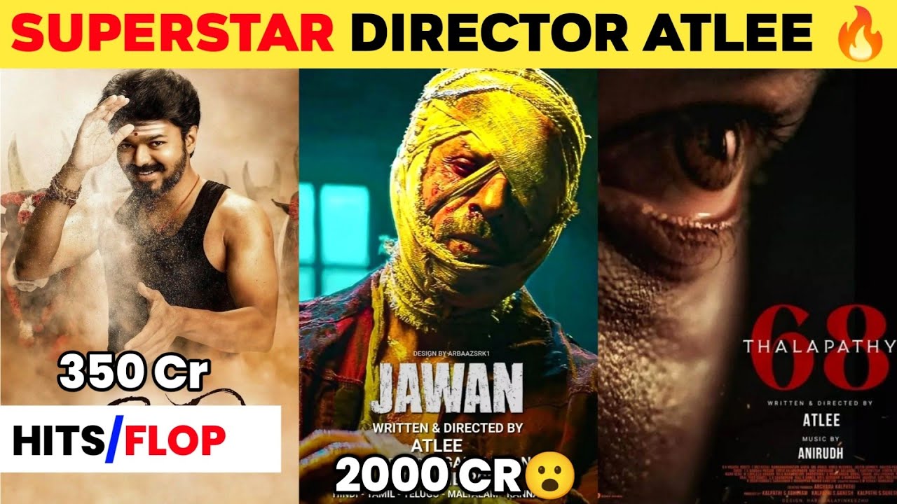 Jawan Director Atlee Kumar All Movies List || Hit And Flop With Box Office Report Collection