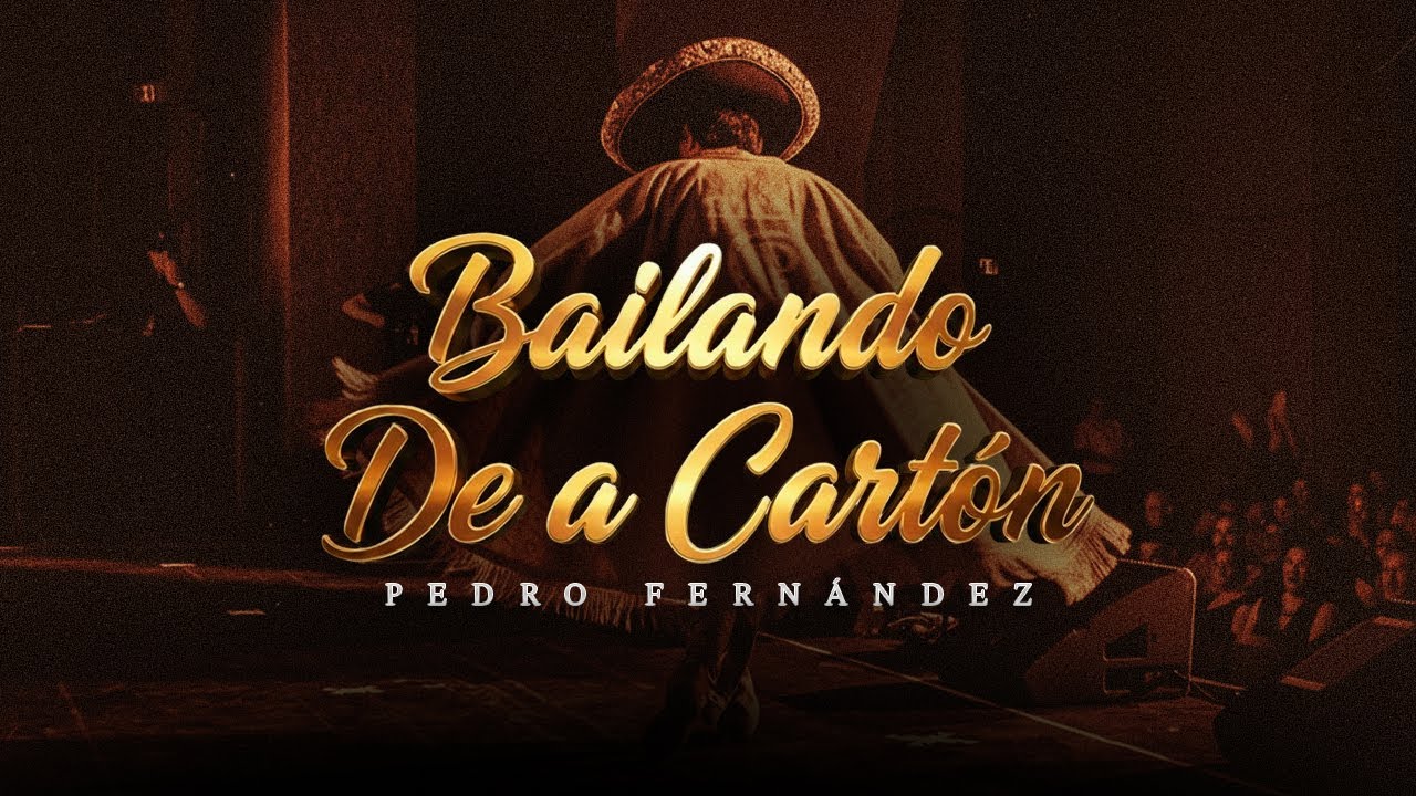 Pedro Fern&aacute;ndez - Bailando De a Carton (Video Lyric)
