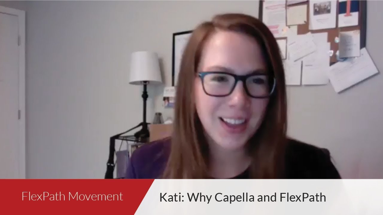 FlexPath Movement | Kati: Why Capella and FlexPath
