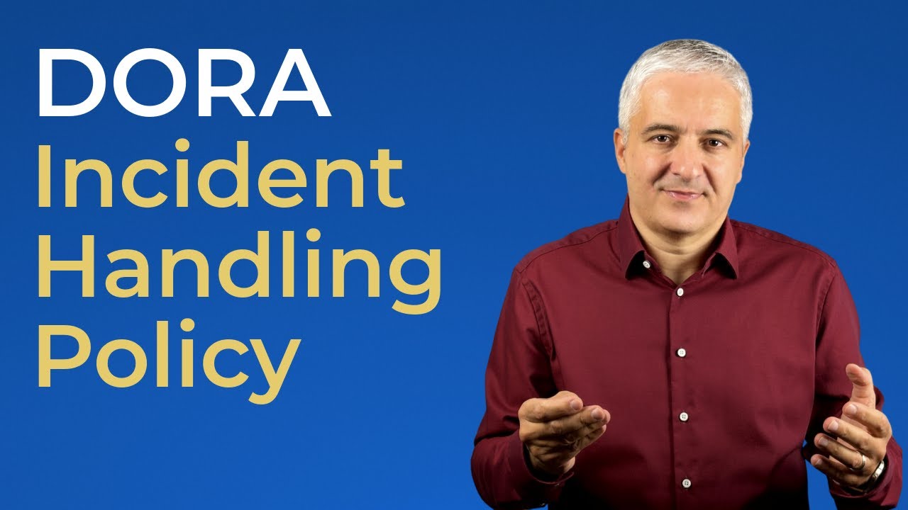 Incident Handling Policy - How to Write It? [DORA template overview]