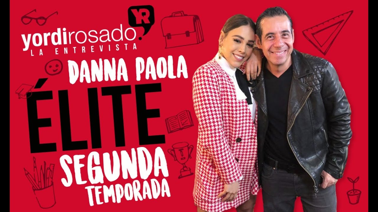 Élite segunda temporada, Danna Paola en Yordi en EXA