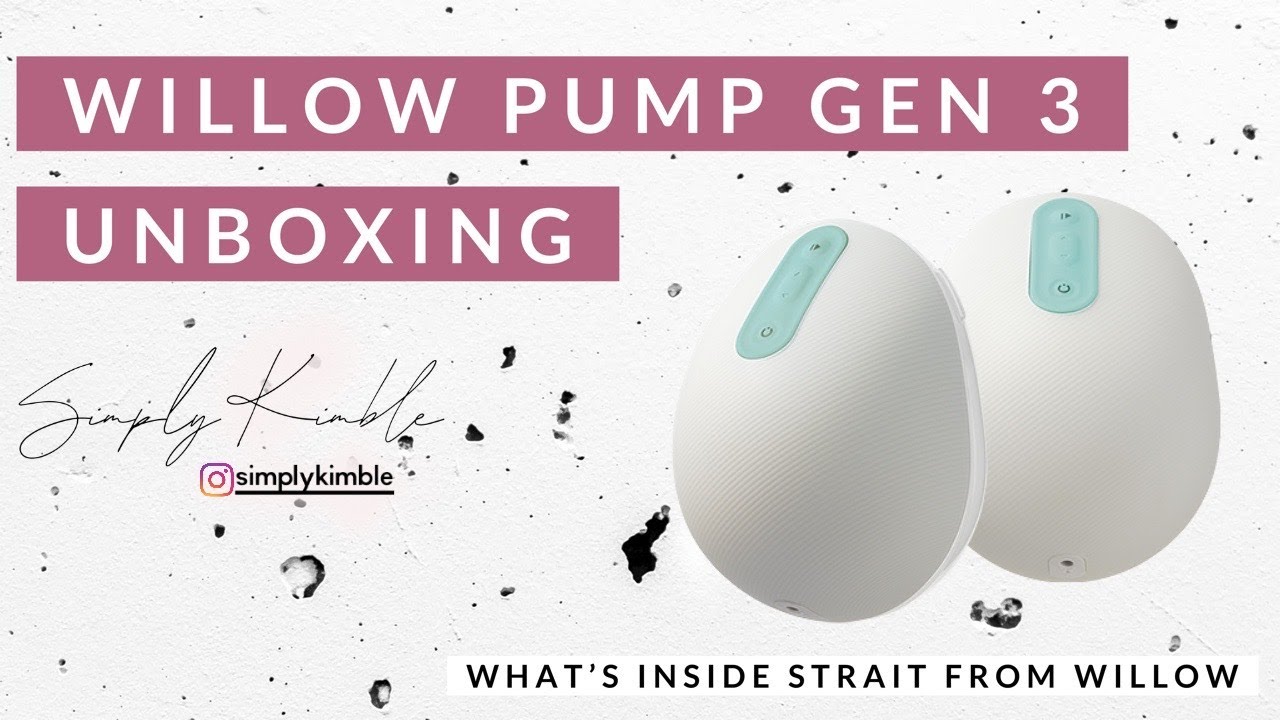 Willow Gen 3 Unboxing