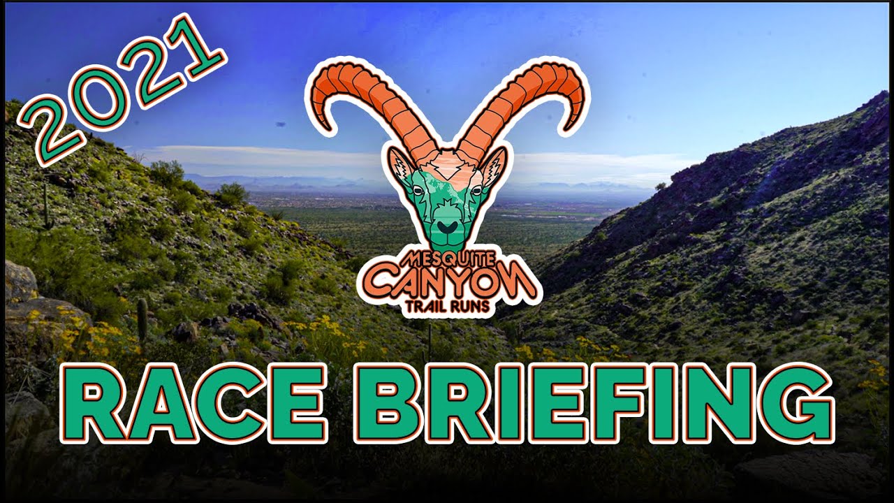 Mesquite Canyon Race Brief | 2021