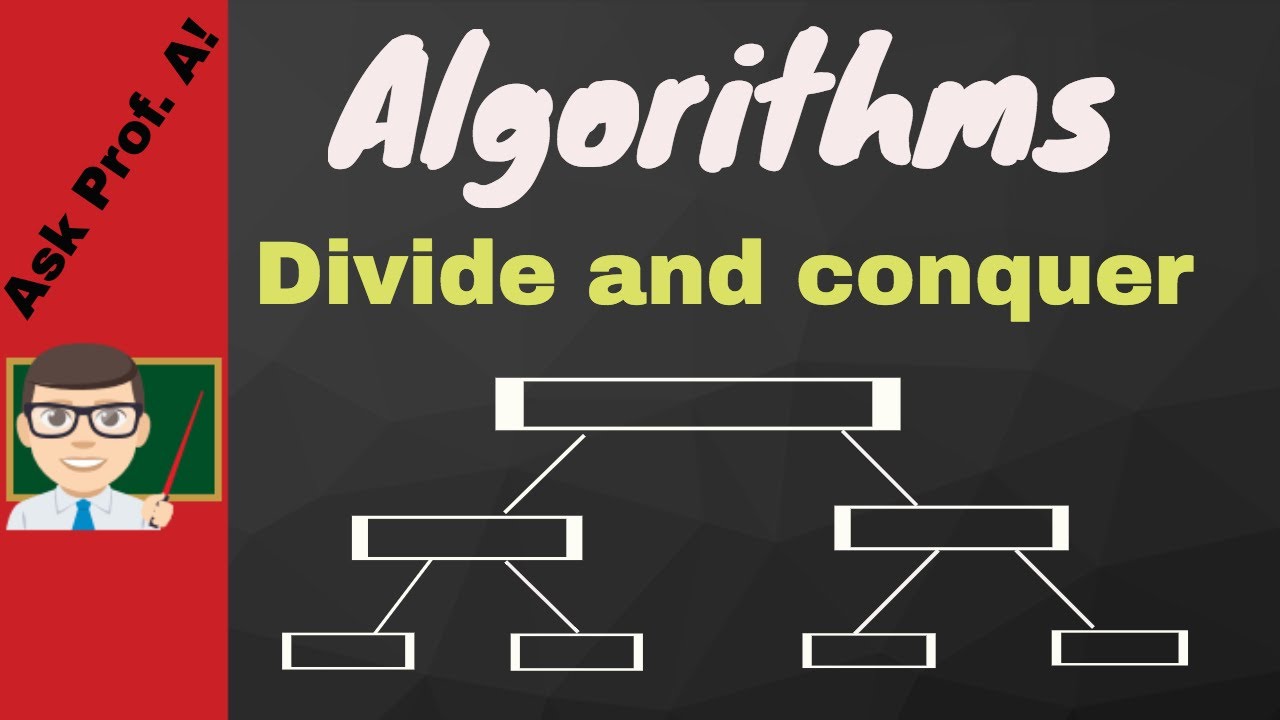 Divide and Conquer Algorithms Example Problems