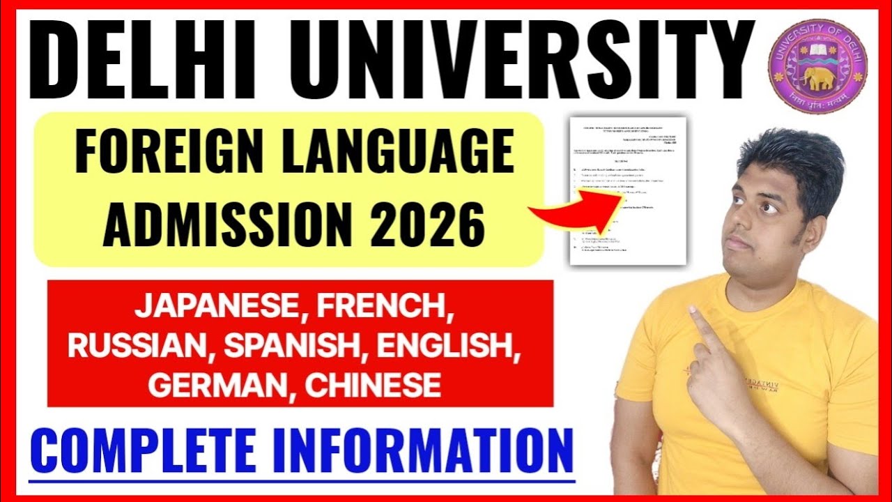 Delhi University Foreign Language Admission 2026: Complete Info | DU Part Time Course Admission 2026