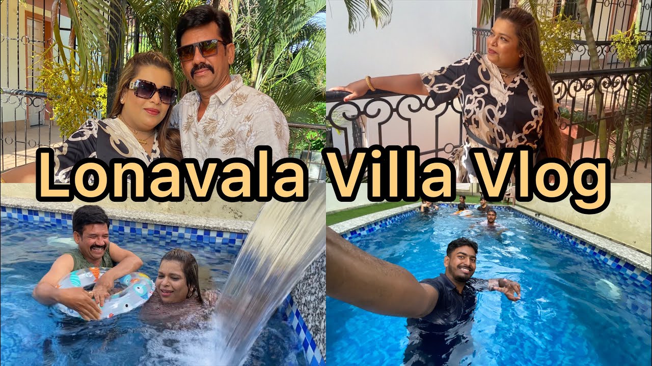 Mumbai To Lonavala Vlog 🚗| Family Outing After A Long Time 👍 | Villa Tour | Pool Day 😁
