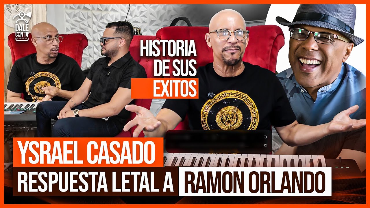 2DA PARTE | YSRAEL CASADO LE RESPONDE A RAMON ORLANDO  😳😳 🏳️🏳️