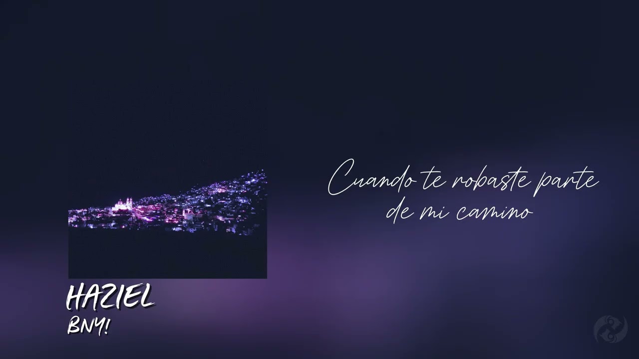 HAZIEL! - BNY! [ Official Video Lyric ]