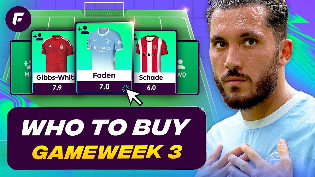 FPL PLAYERS TO BUY | GW3 ✅