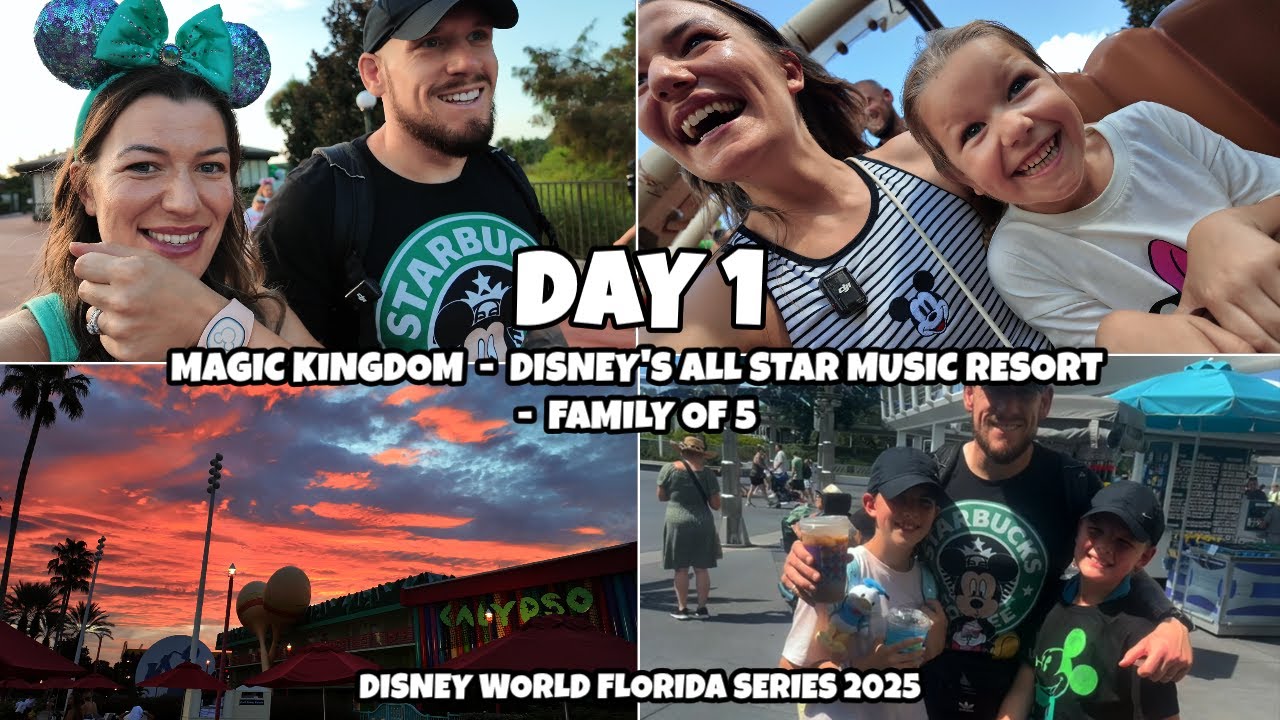 DAY 1 - MAGIC KINGDOM - ALL STAR MUSIC RESORT - FAMILY OF 5 - DISNEY WORLD 2025