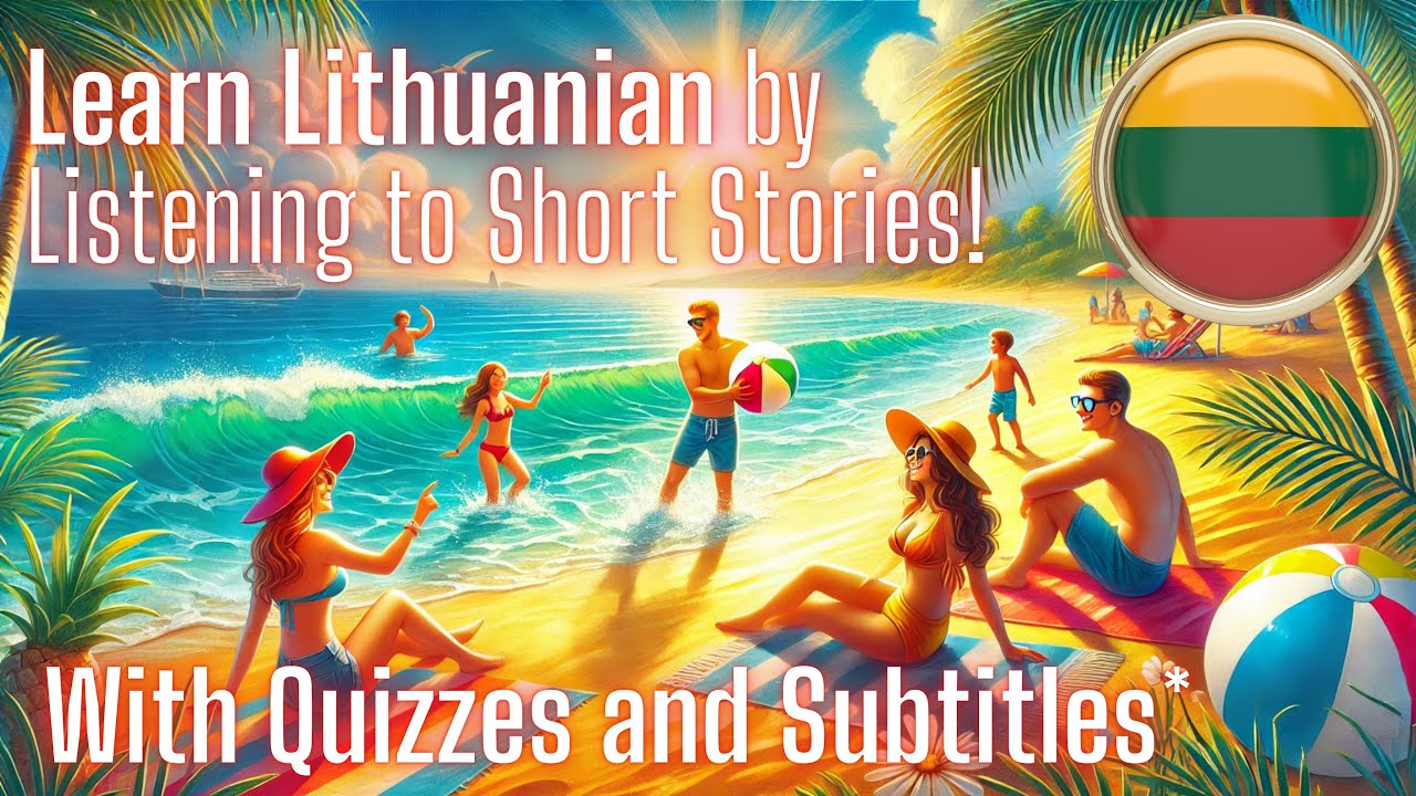 Learn Lithuanian FAST by Listening to Short Stories (A1-A2 Beginner Level) with Quizzes [Volume 2]