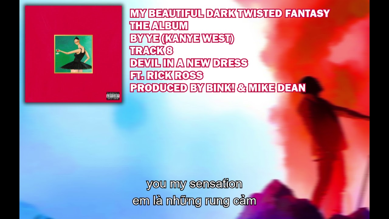 [Lyrics + Vietsub] Kanye West - Devil In A New Dress (ft. Rick Ross)