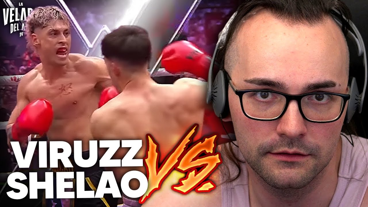 ¿EL MEJOR COMBATE de LA VELADA? 🥊 SHELAO vs VIRUZZ | Reacción Xokas