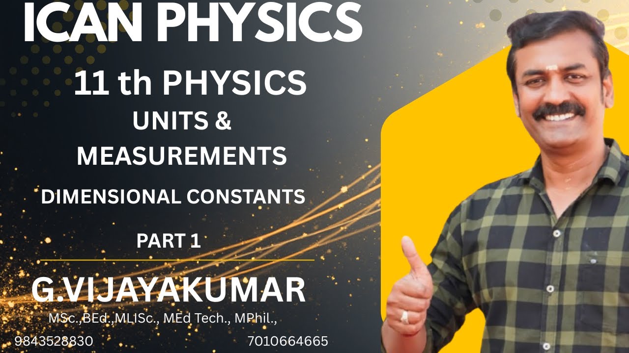 Dimensional constants  | units  & measurements | 11 th physics| NEET PHYSICS|