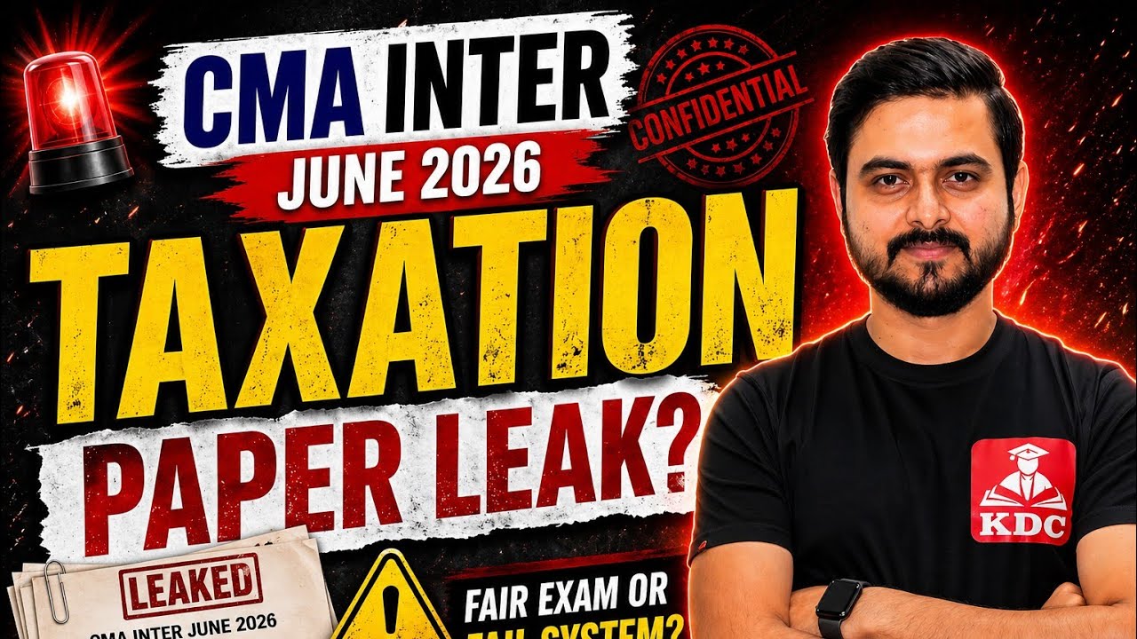 Taxation Paper Leak - CMA Inter June 2026 Important Questions 