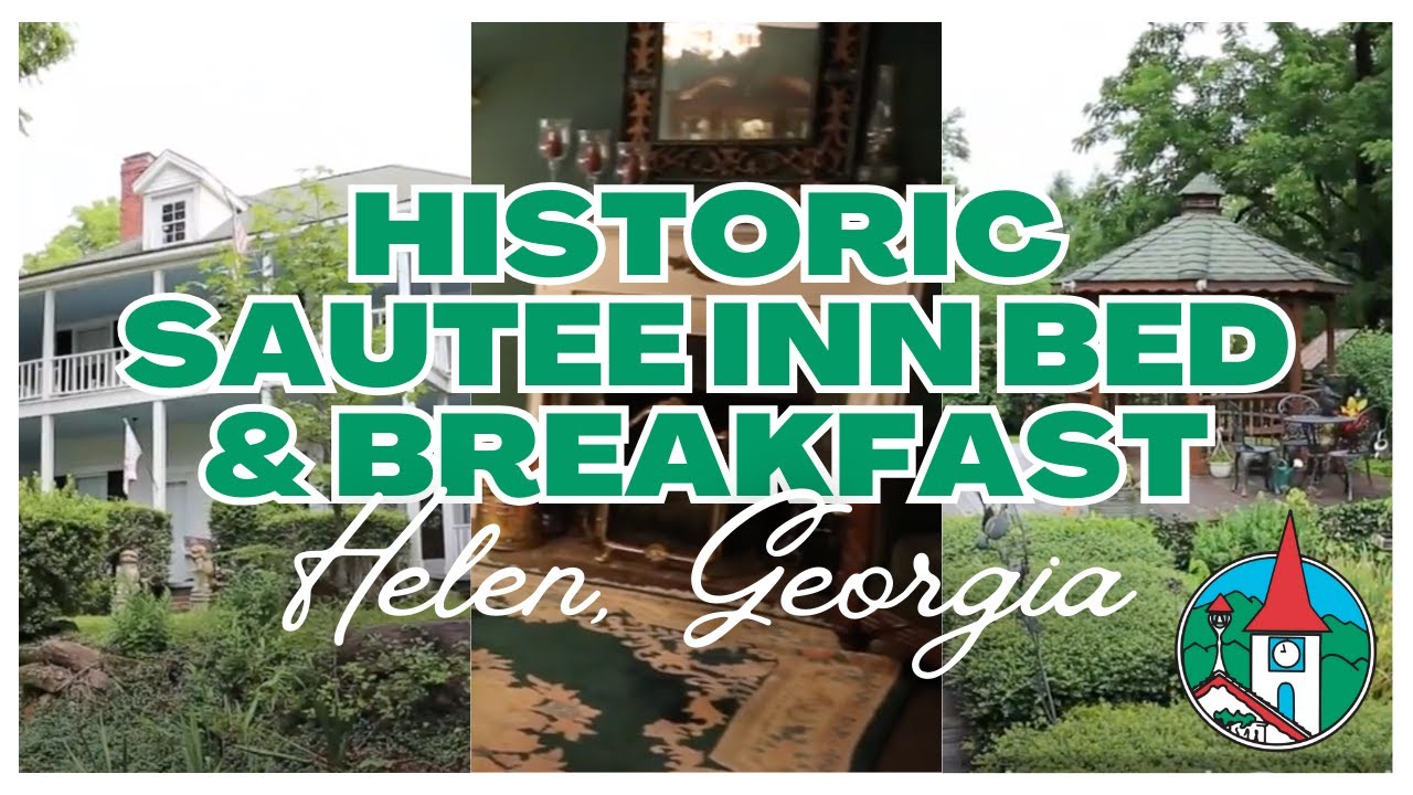 Historic Sautee Inn Bed and Breakfast - Helen, Georgia