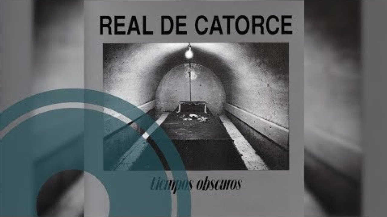Real De Catorce - Tiempos Oscuros (Official Audio)