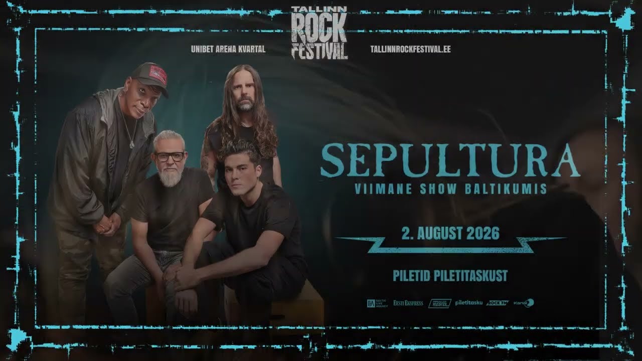 TALLINN ROCK FESTIVAL 2026 / SEPULTURA