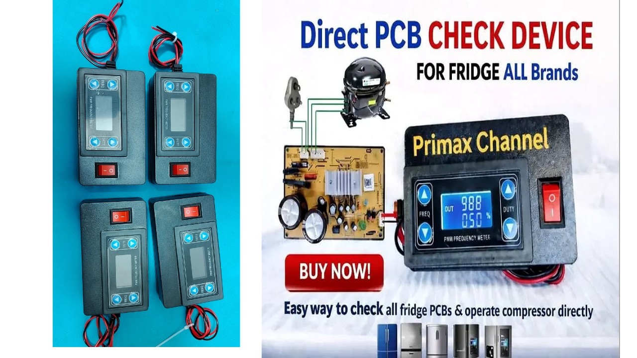 Direct PCB Check Device For Fridge ALL Brands YouTube title contact WhatsApp number 9690679919