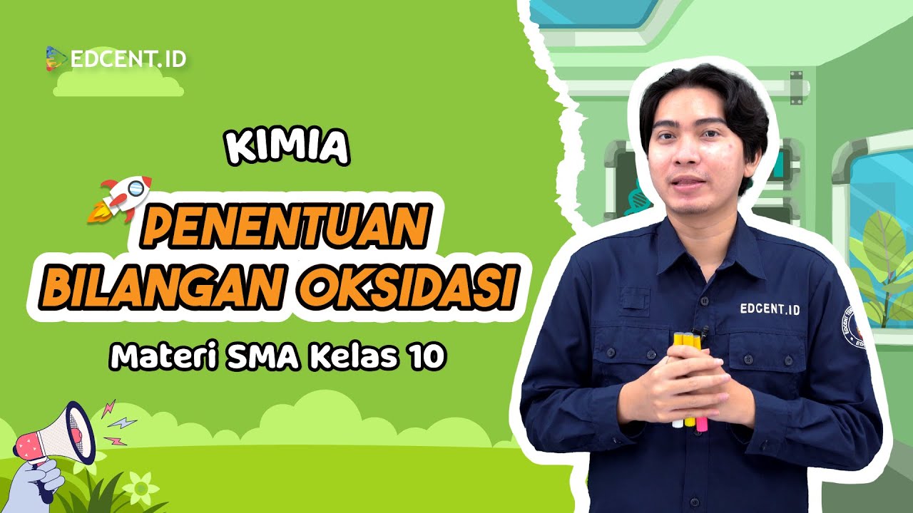 Penentuan Bilangan Oksidasi: Materi Kimia Kelas X