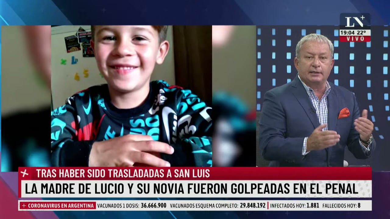 La madre de Lucio y su novia fueron golpeadas en el penal tras haber sido trasladadas a San Luis