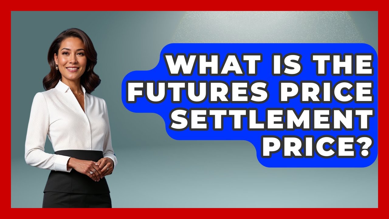 What Is The Futures Price Settlement Price? - Commodity Wealth Investor