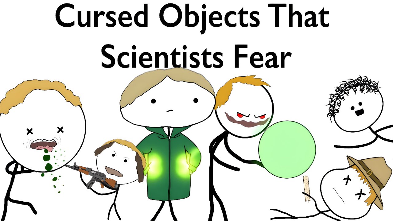 Cursed Objects Scientists Fear