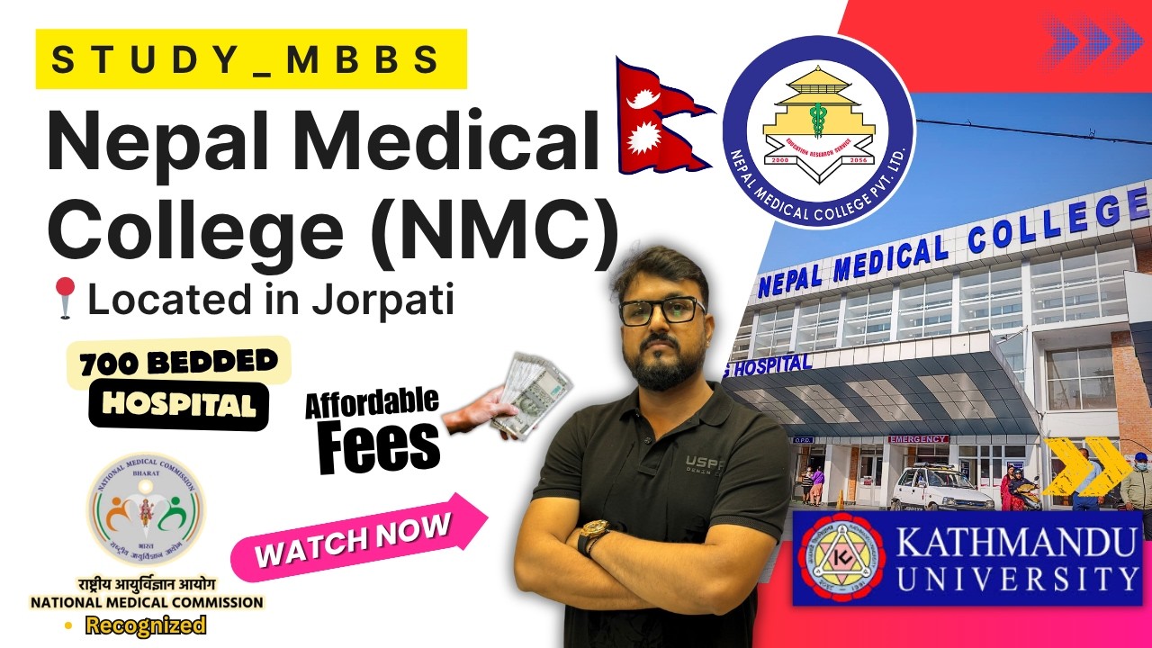 Nepal Medical College (NMC) Jorpati Nepal | Kathmandu University | Fees, Admission Process & more