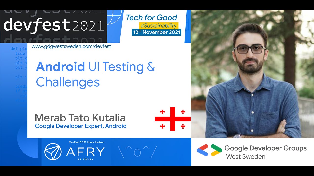 Android UI Testing and Challenges | Merab Tato Kutalia #DevFest 2021