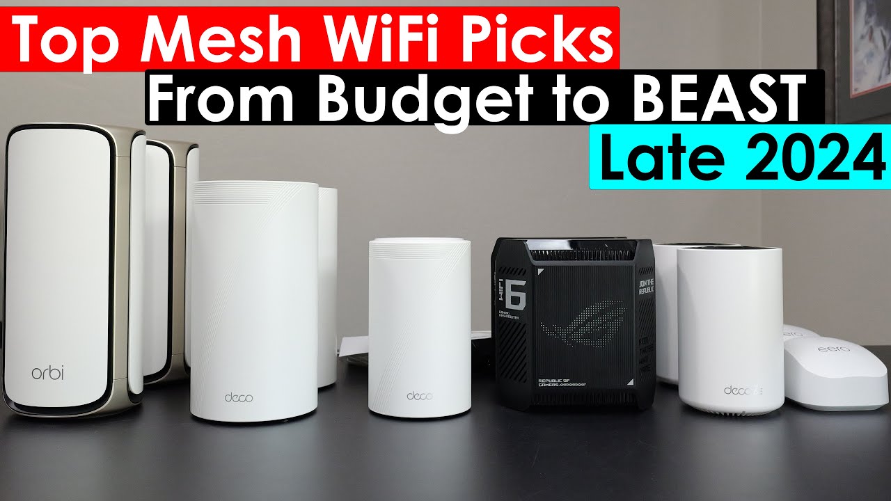 Top 6 Mesh WiFi Systems: Speed, Range, & Budget Picks (WiFi 6,  WiFi 6E, & WiFi 7)