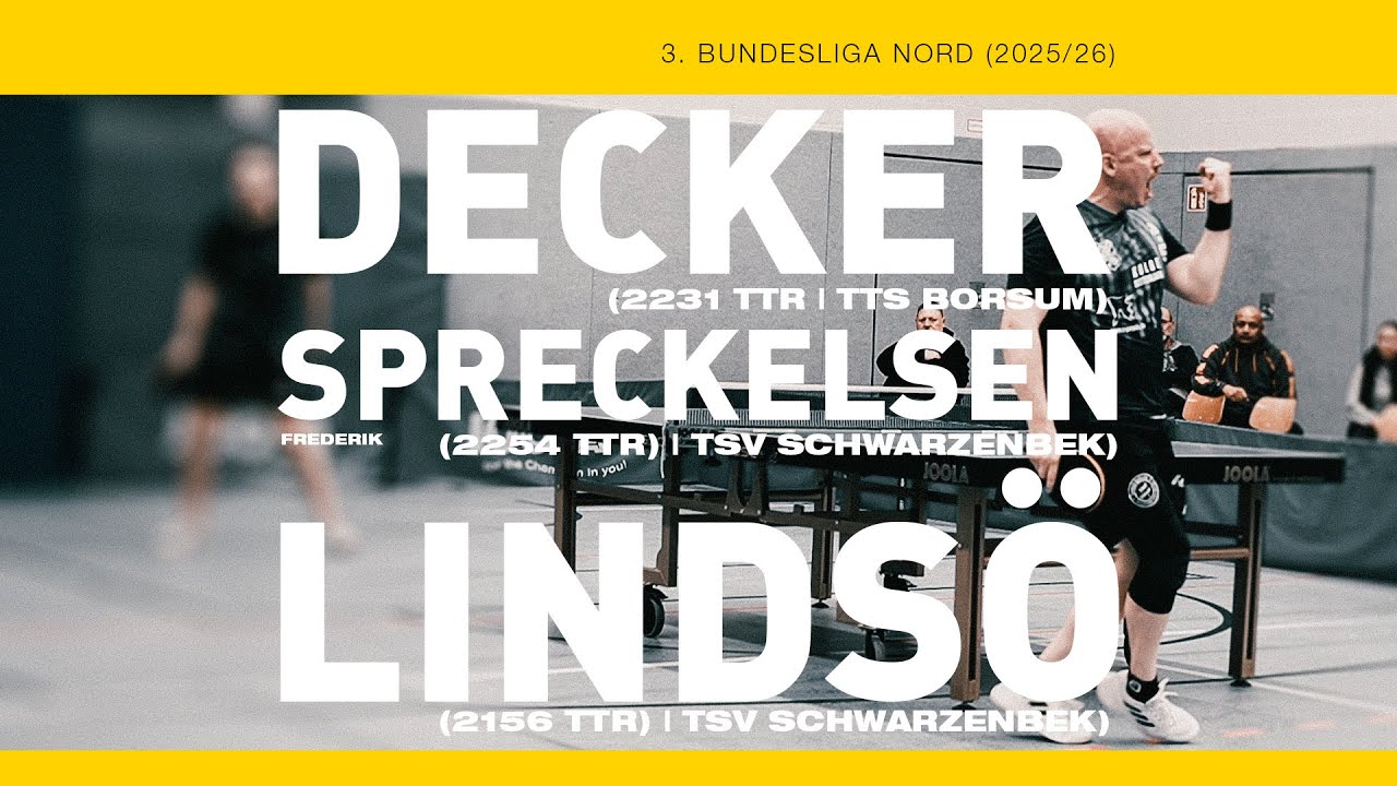 Patrick Decker vs. Frederik Spreckelsen & Daniel Linds&ouml; (3. Tischtennis Bundesliga Nord 2025/26)