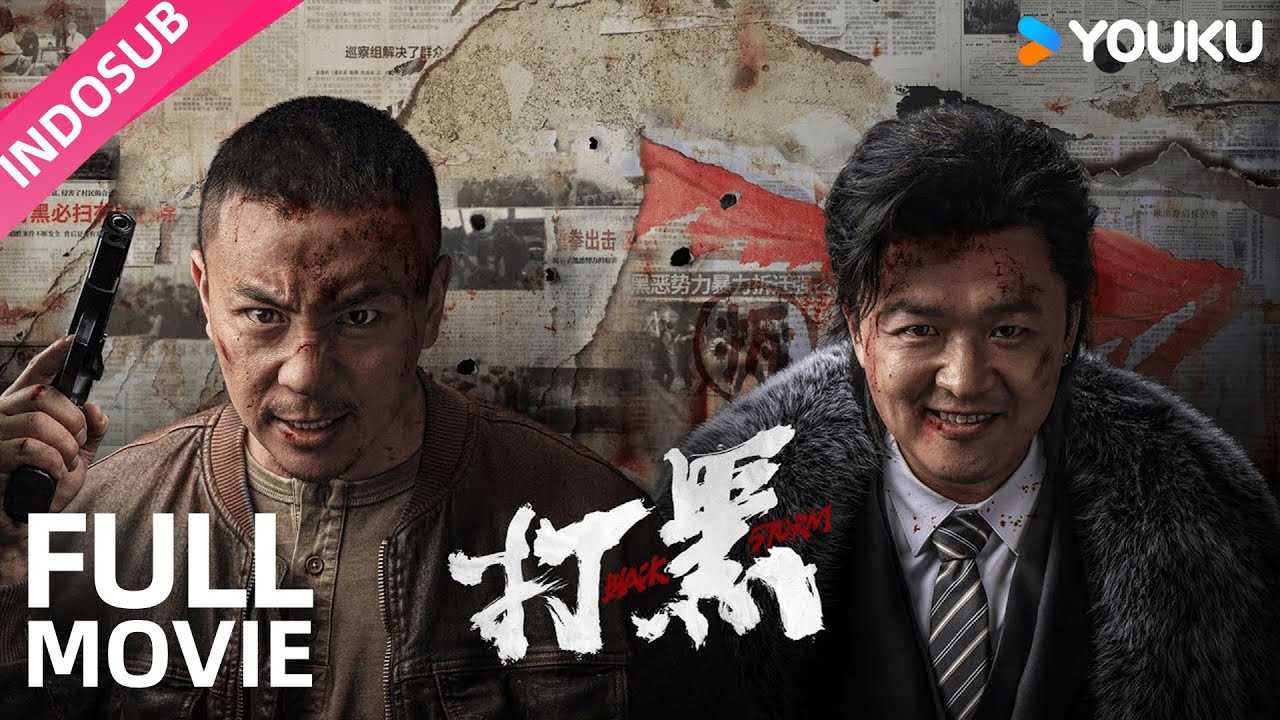 [INDO SUB] Melawan Gangster (Black Storm) | YOUKU