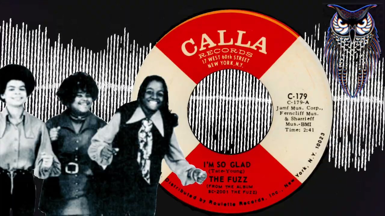 ✊🏼 The Fuzz  I’m So Glad  USA Calla Records 1971.