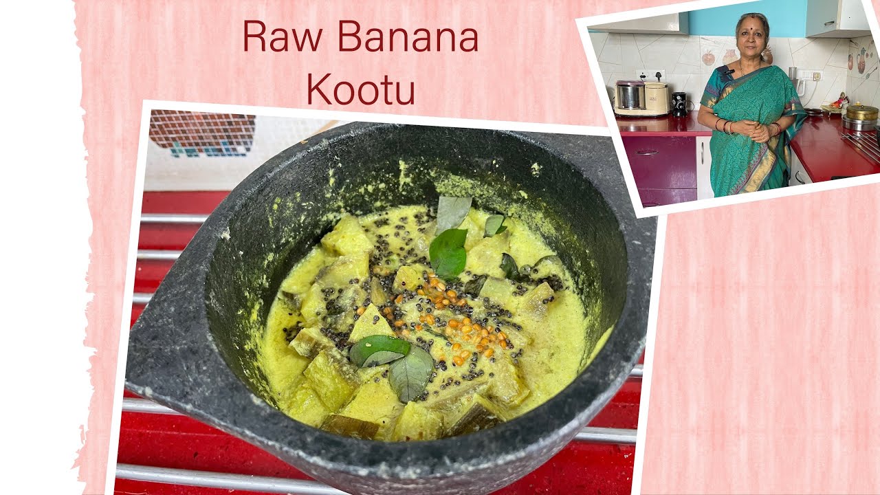 Raw Banana Kootu I SouthIndianSideDish For Rice I Ready in 10 minutes !