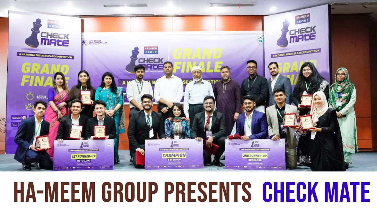 Ha-Meem Group Presents CHECK MATE  II  A National Business Case Competition