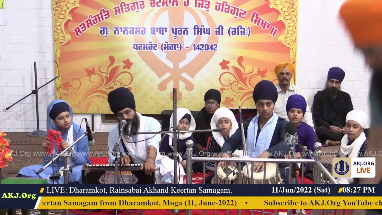 001 Dharamkot 11June2022 SatEve Rainsabai Bhai Unknown  Singh Jee
