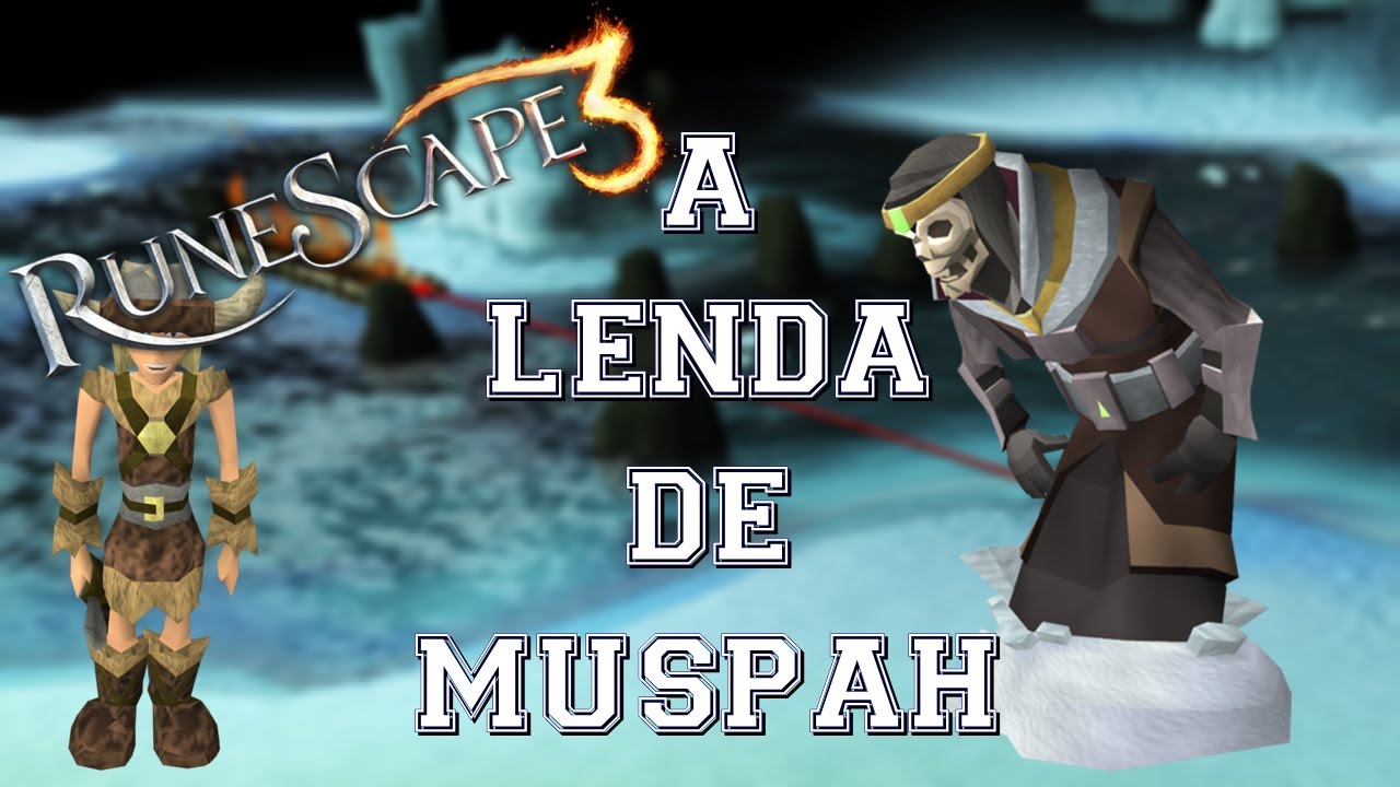 RuneScape Missões - A Lenda de Muspah