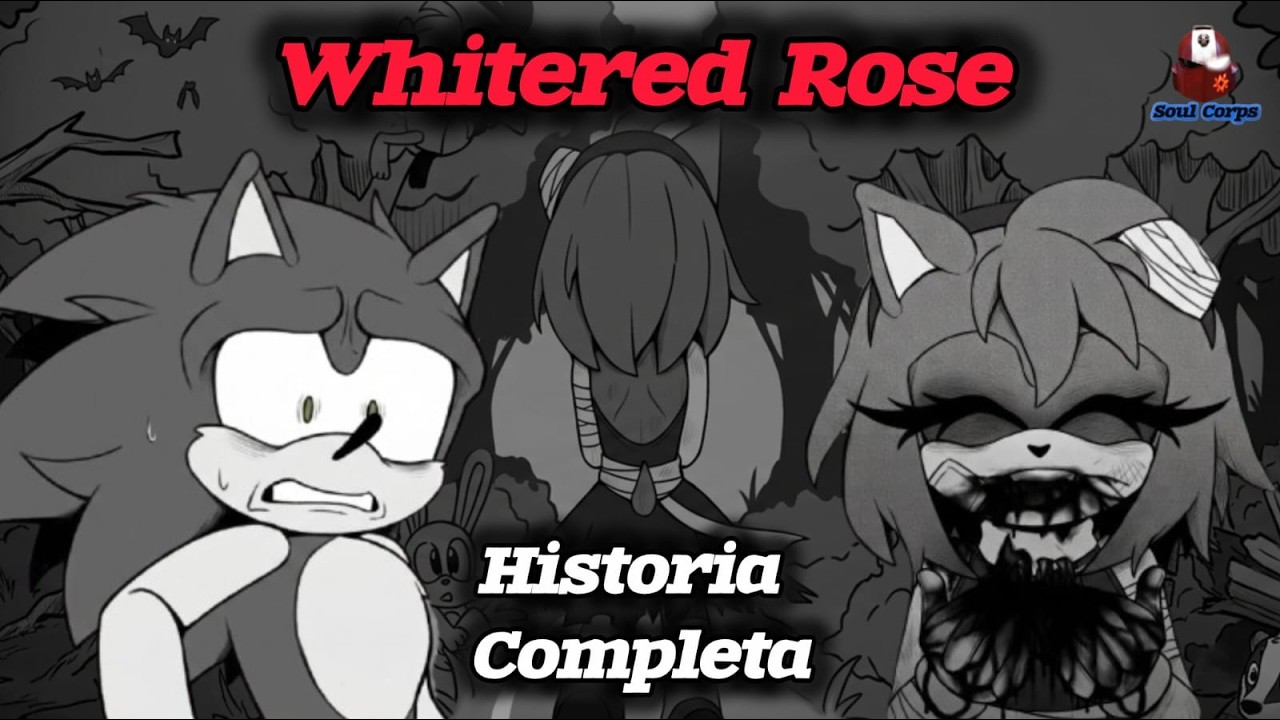 Whitered Rose: Inocencia marchita (Historia Completa)