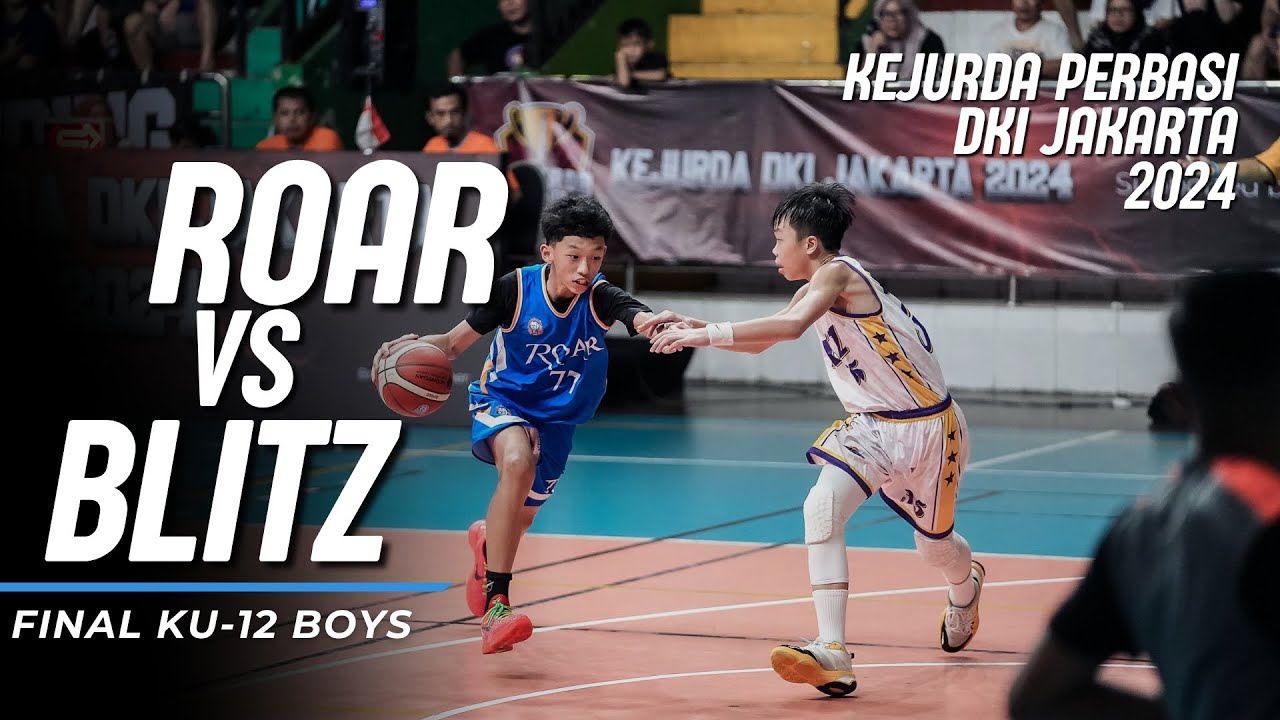 ROAR VS BLITZ | FINAL KU-12 PUTRA | KEJURDA DKI JAKARTA 2024