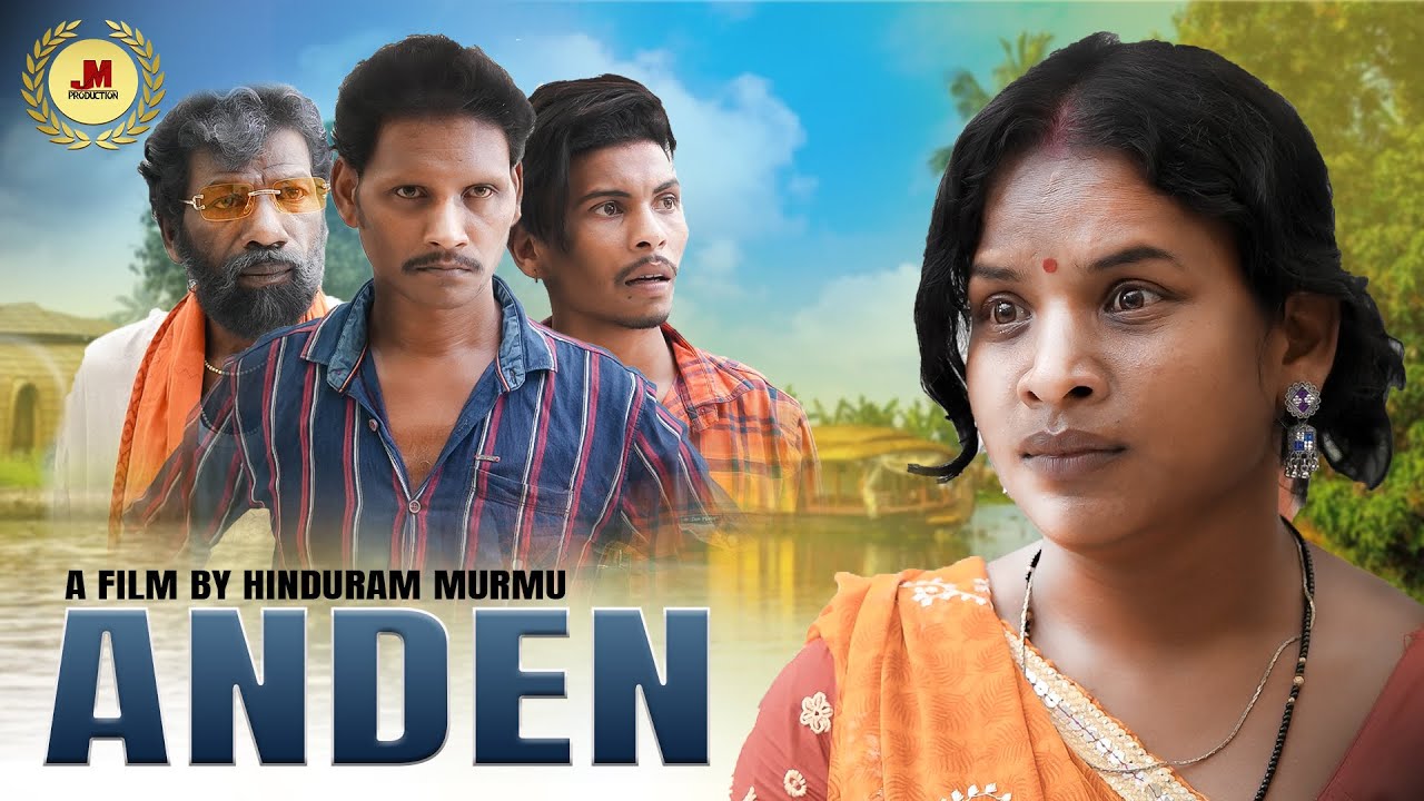 ANDEN NEW SANTALI SHORT FILM 2025