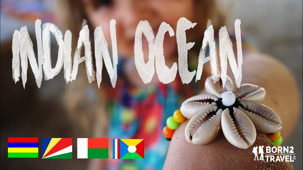 Indian Ocean islands | Sailing around the Indian Ocean islands | Just 2 Min | born2travel.it