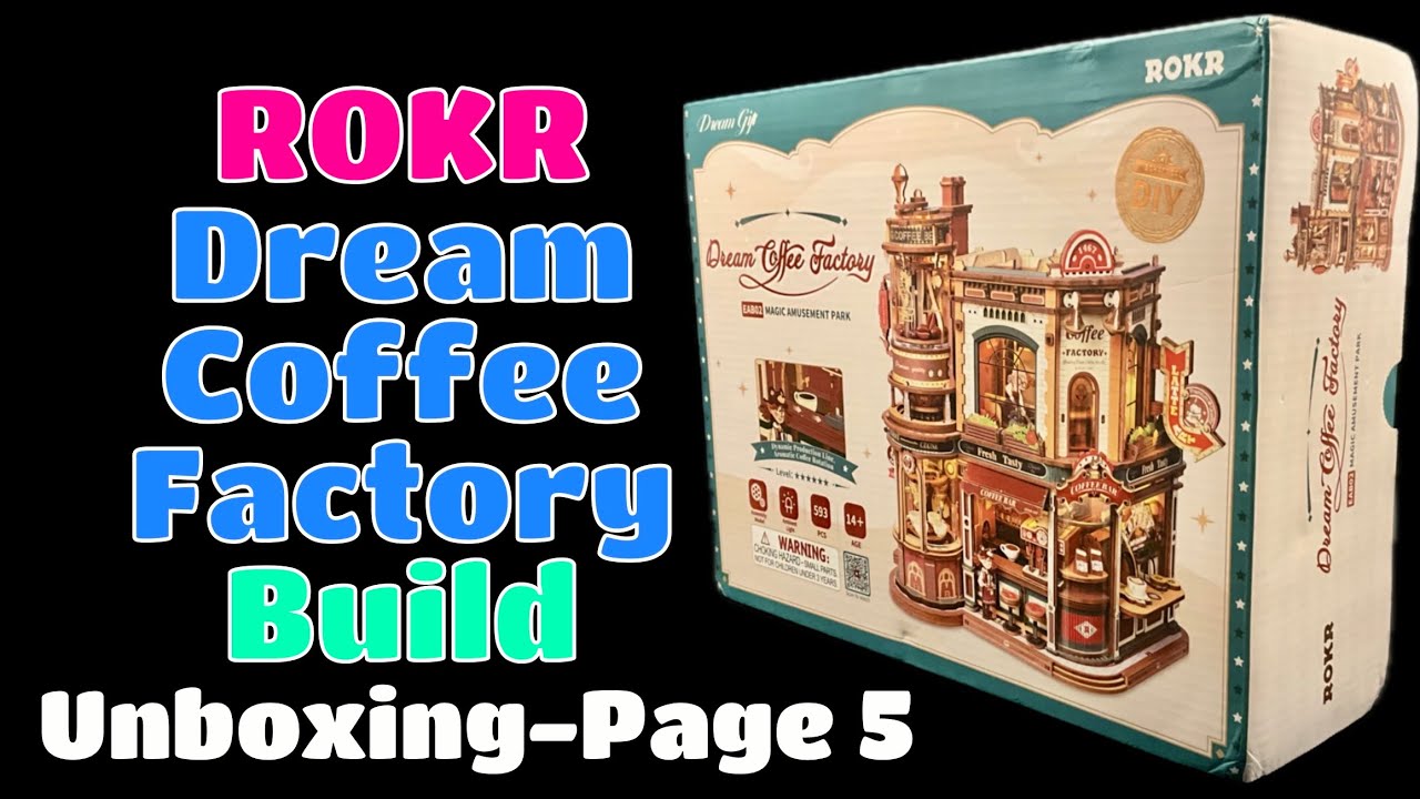 ROKR Dream Coffee Factory: Unboxing-Page 5