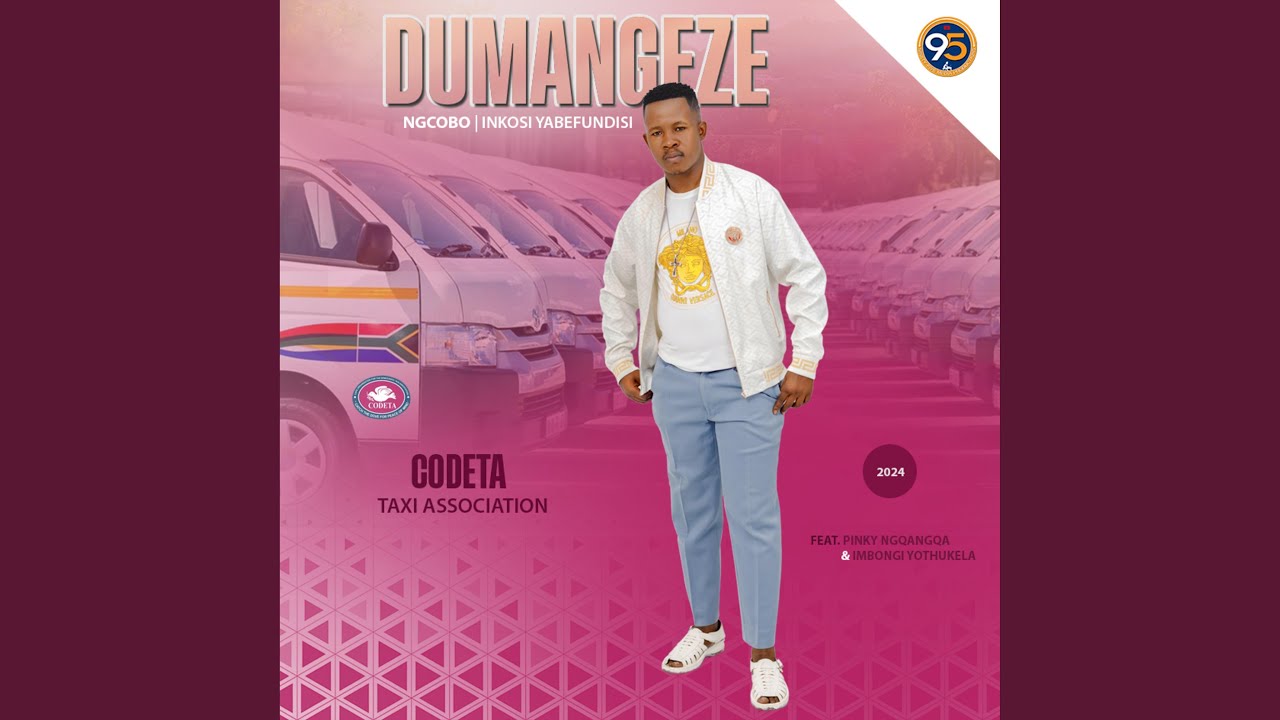 CODETA Taxi Association (feat. Pinky Ngqangqa & Imbongi yoThukela)