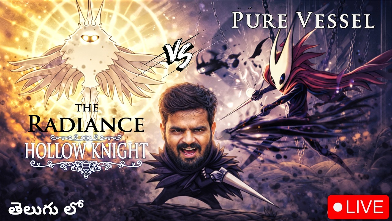 The Radiance & Pure vessel | Ready to Final Fght | Hollow Knight Telugu Live Gameplay  #pobgoplayz