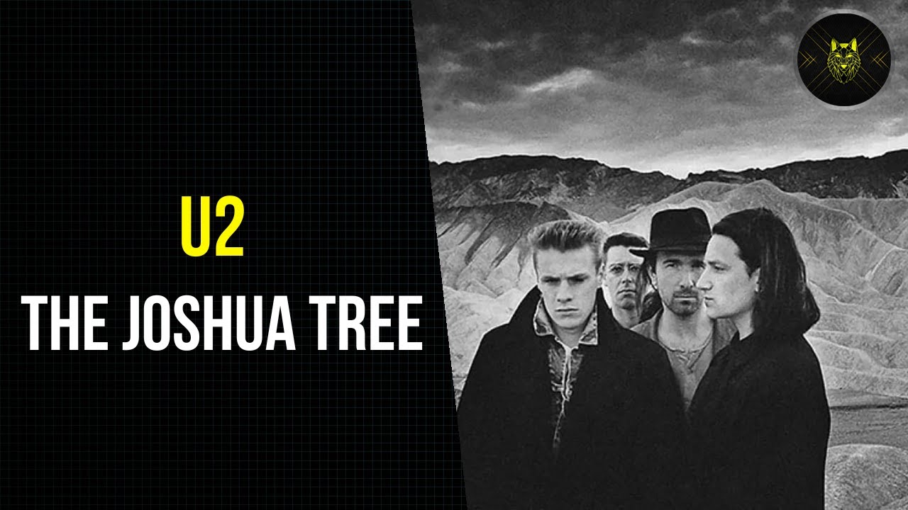 RESEÑA | U2: THE JOSHUA TREE // EL ÁTICO DE WOLF